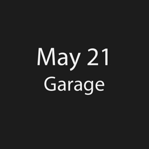 May 21 Garage thumb